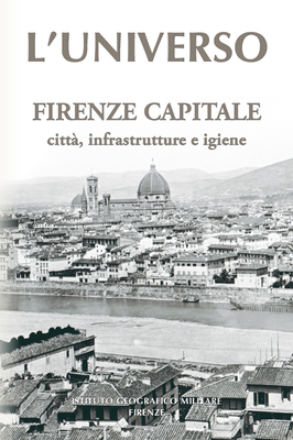 Firenze Capitale Firenze Capitale